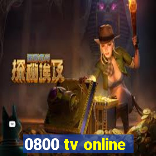 0800 tv online